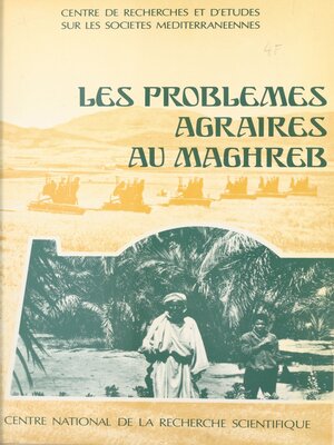 cover image of Les problèmes agraires au Maghreb